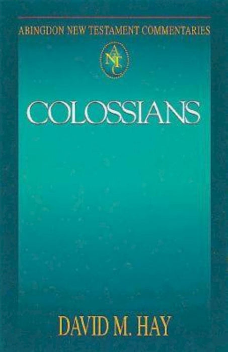 Abingdon New Testament Commentaries: Colossians