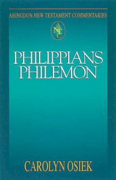 Abingdon NT Commentaries: Philippians And Philemon
