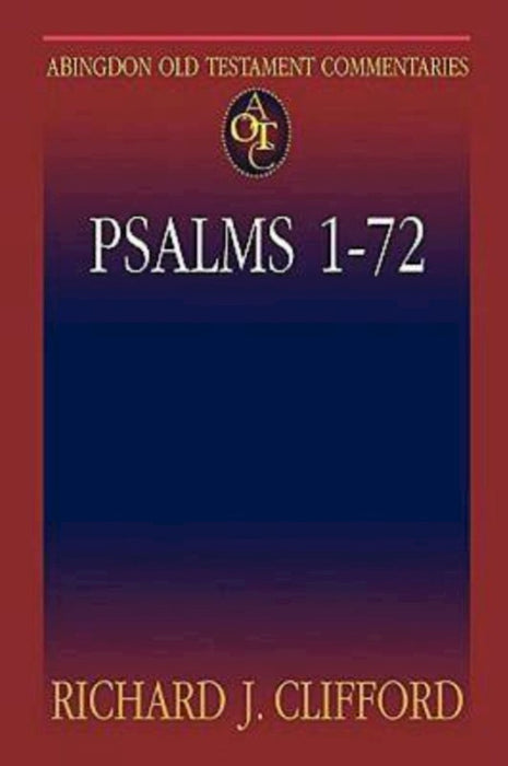 Abingdon Old Testament Commentaries: Psalms 1-72