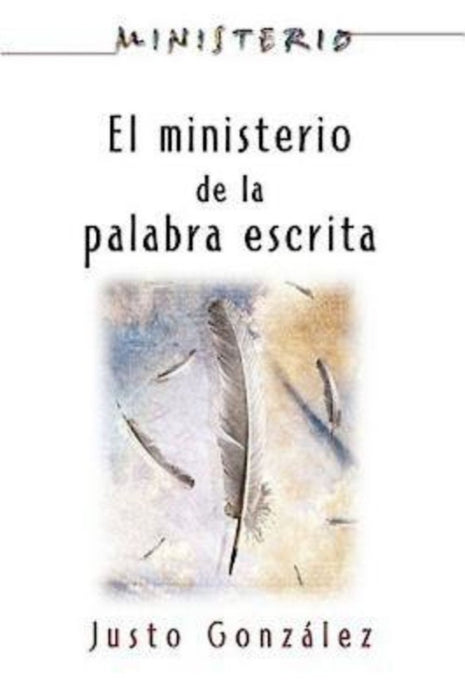 El Ministerio de La Palabra Escrita