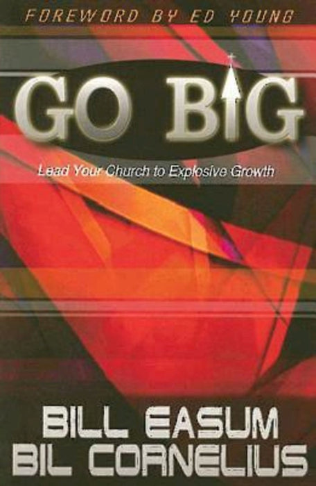 Go Big!