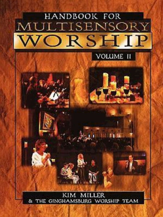 Handbook For Multisensory Worship Volume 2