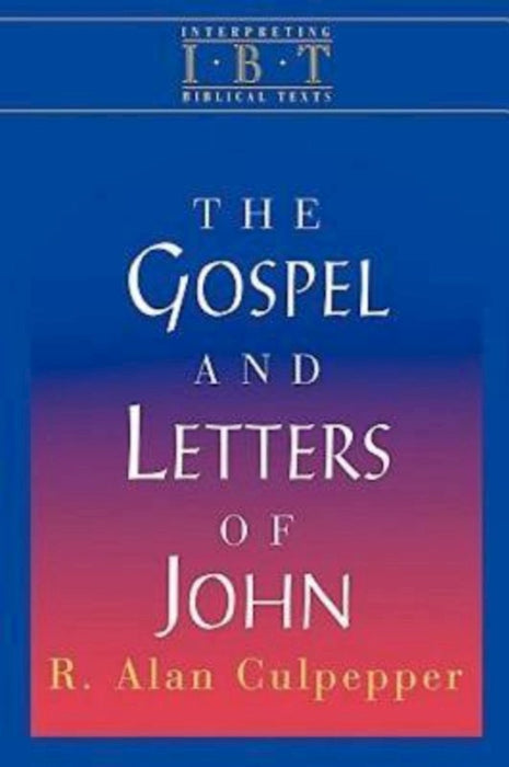 The Gospel And Letters Of John