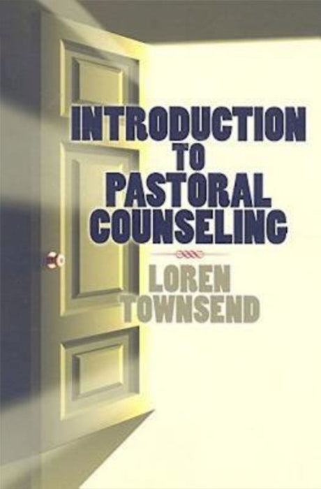 Introduction To Pastoral Counseling