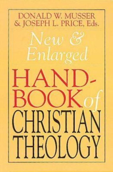 New and Enlarged Handbook of Christian Theology