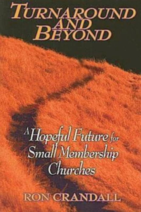 Turnaround And Beyond