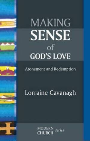 Making Sense of Gods Love