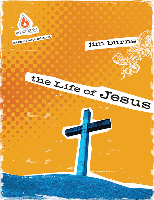 The Life of Jesus