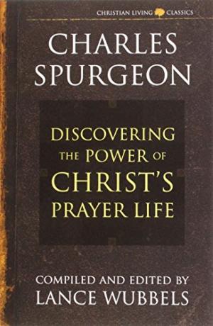 The Power of Christ's Prayer — Aslan Christian Books