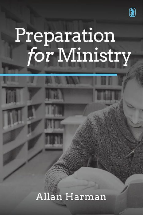 Preparation For Ministry