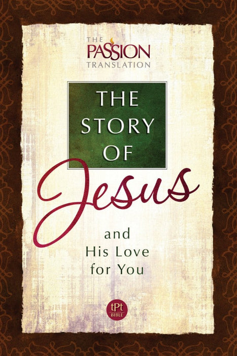 The Story of Jesus and His Love for You