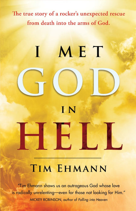 I Met God In Hell