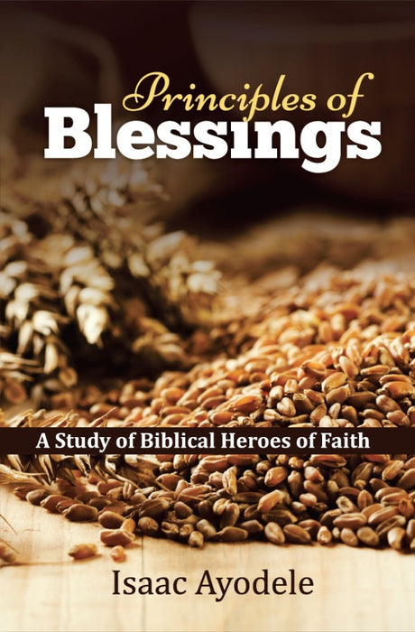 Principles Of Blessings