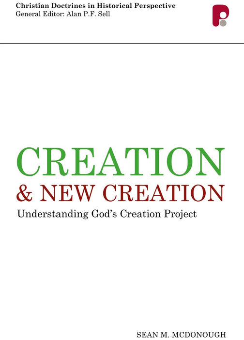 Creation And New Creation