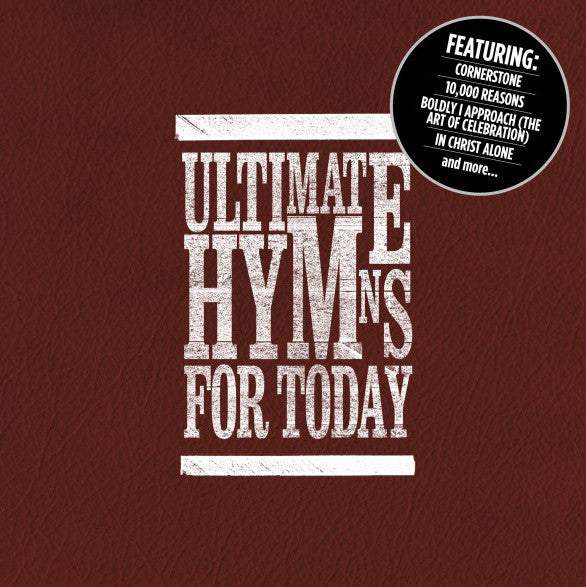 Ultimate Hymns for Today