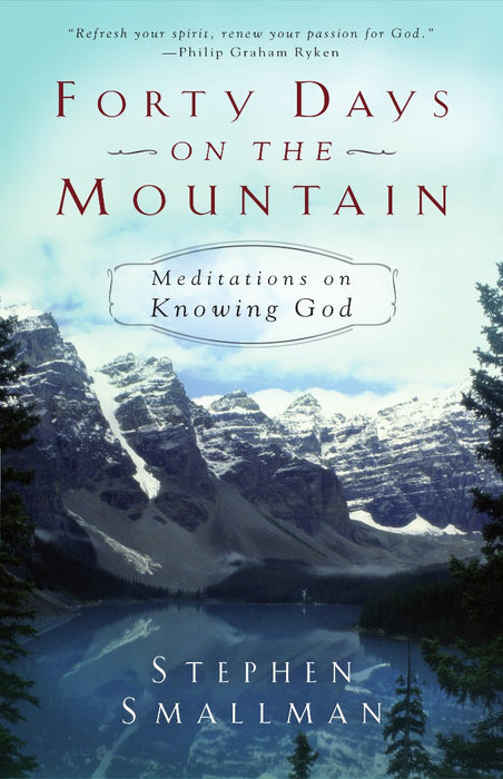 Forty Days On The Mountain