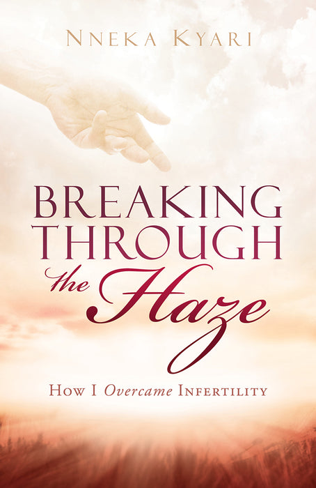 Breaking Through The Haze