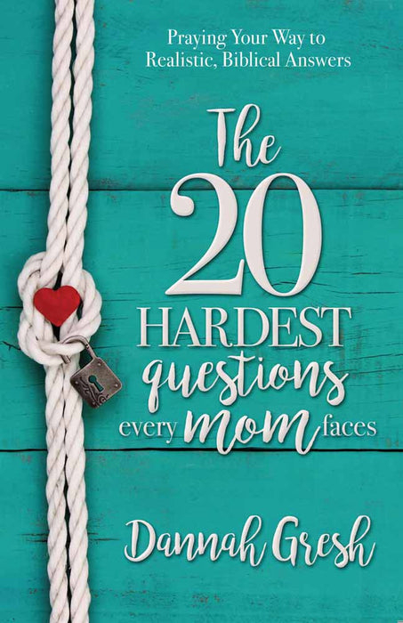 The 20 Hardest Questions Every Mom Faces
