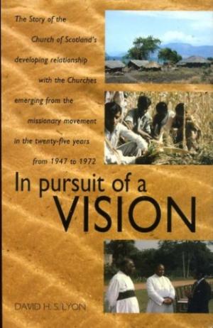 In Pursuit Of A Vision