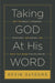 Taking God At His Word