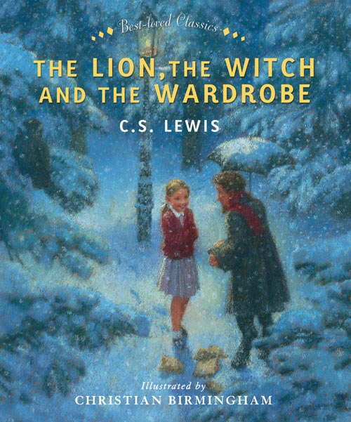 The Lion, The Witch And The Wardrobe (Best-Loved Classics Edition) Hardback Book