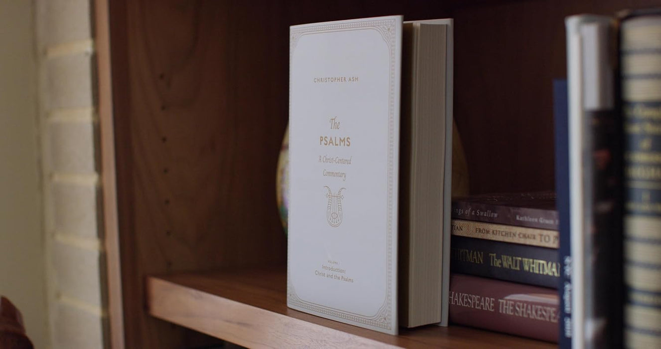 The Psalms: A Christ-Centered Commentary - Volume 1