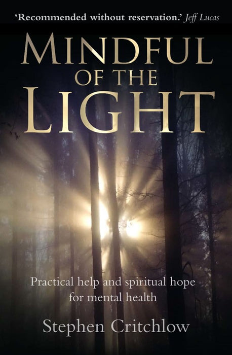 Mindful Of The Light