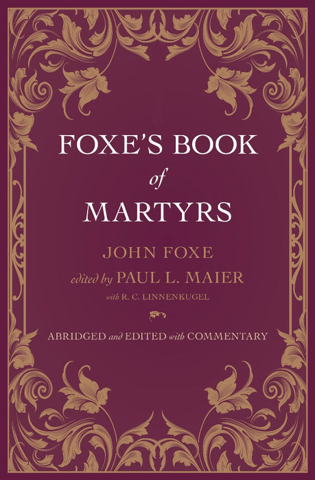 Foxe's Book Of Martyrs
