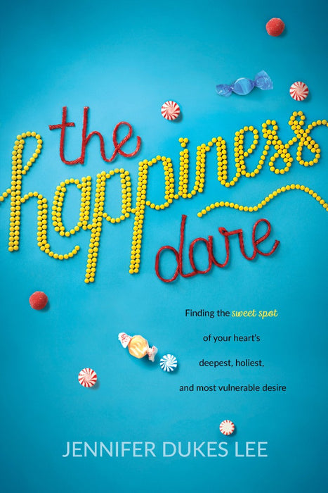 The Happiness Dare