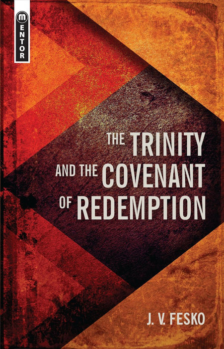 Trinity and the Covenant of Redemption