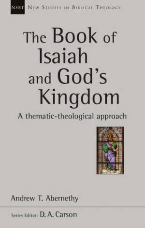 The Book Of Isaiah And God's Kingdom