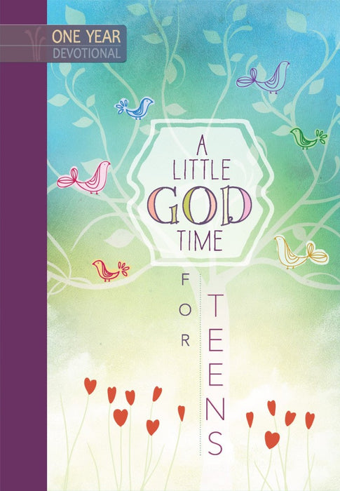 A Little God Time For Teens