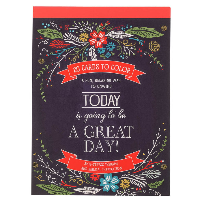 Coloring Card Book: Today is Going to be a Great Day!