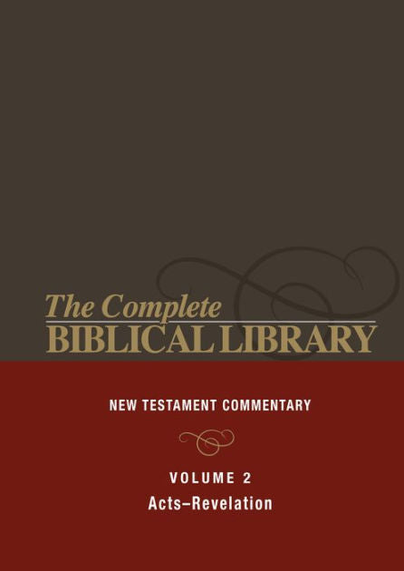 Complete Biblical Library (Vol. 2 New Testament Commentary)
