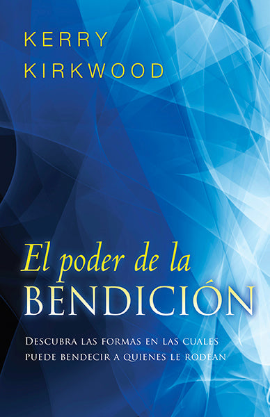 El Poder de la Bendición