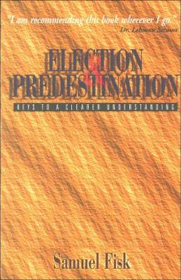 Election and Predestination