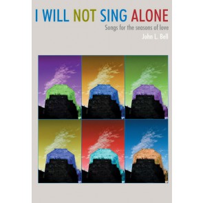 I Will Not Sing Alone