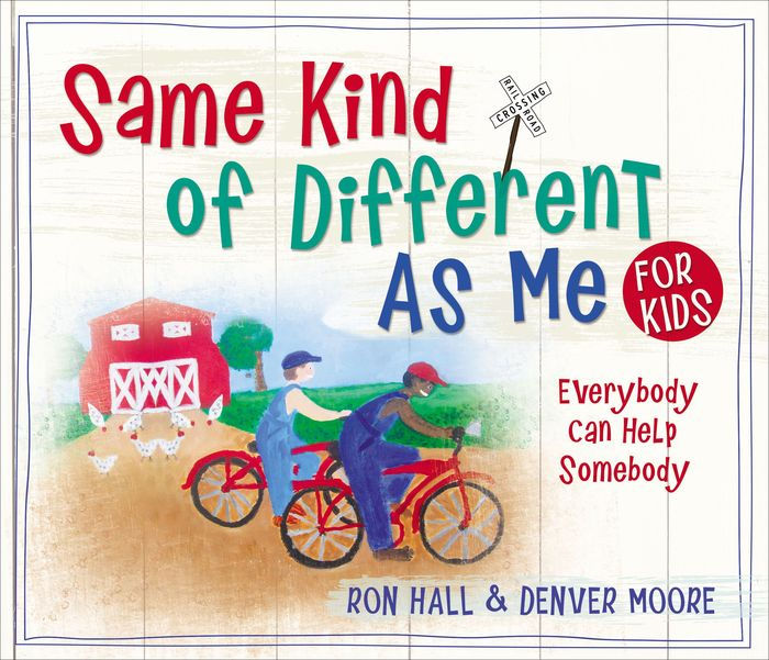 Same Kind Of Different As Me For Kids