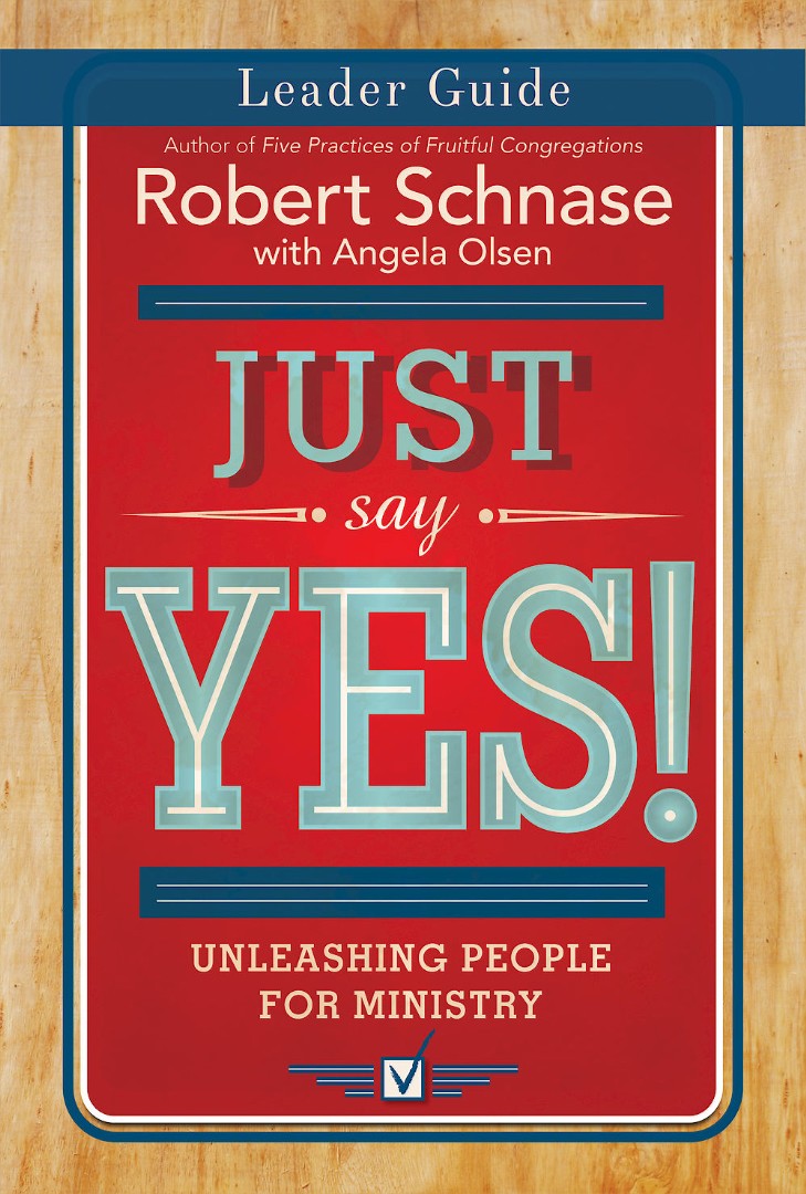 Just Say Yes! Leader Guide — Aslan Christian Books