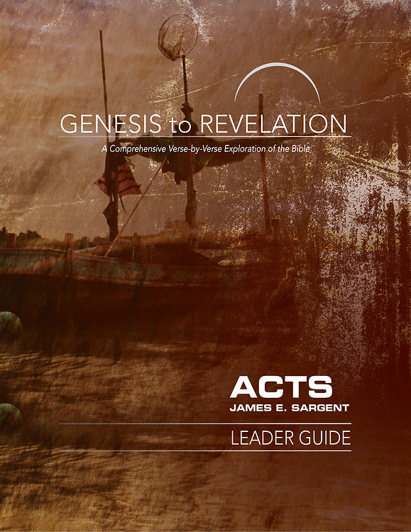 Genesis to Revelation: Acts Leader Guide — Aslan Christian Books