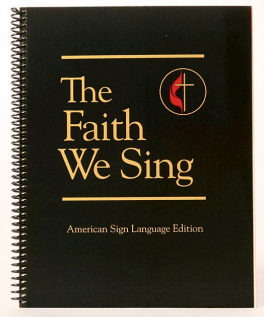 The Faith We Sing American Sign Language Edition — Aslan Christian Books