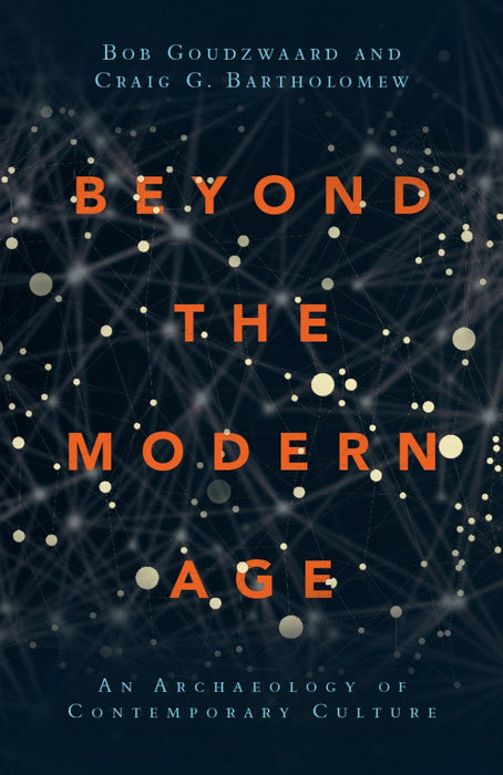Beyond The Modern Age
