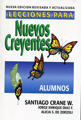 Lecciones para nuevos creyentes (alumnos) Edición revisada