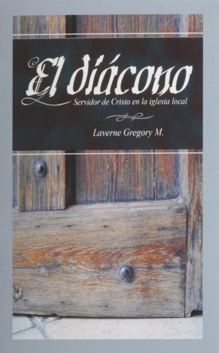 El diácono servidor de Cristo
