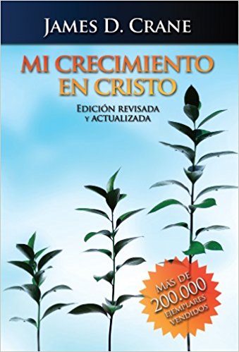 Mi crecimiento en Cristo