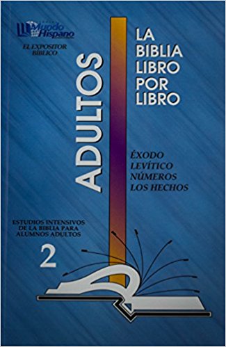 La Biblia Libro Por Libro: Alumnos-Adultos Libro 2