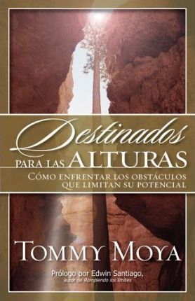 Destinados Para Las Alturas