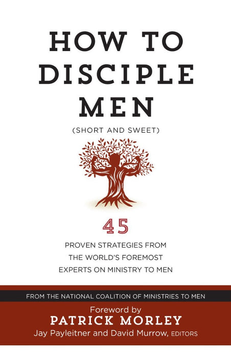 How To Disciple Men