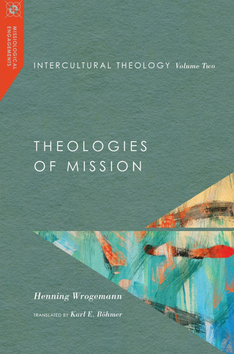 Intercultural Theology, Volume 2