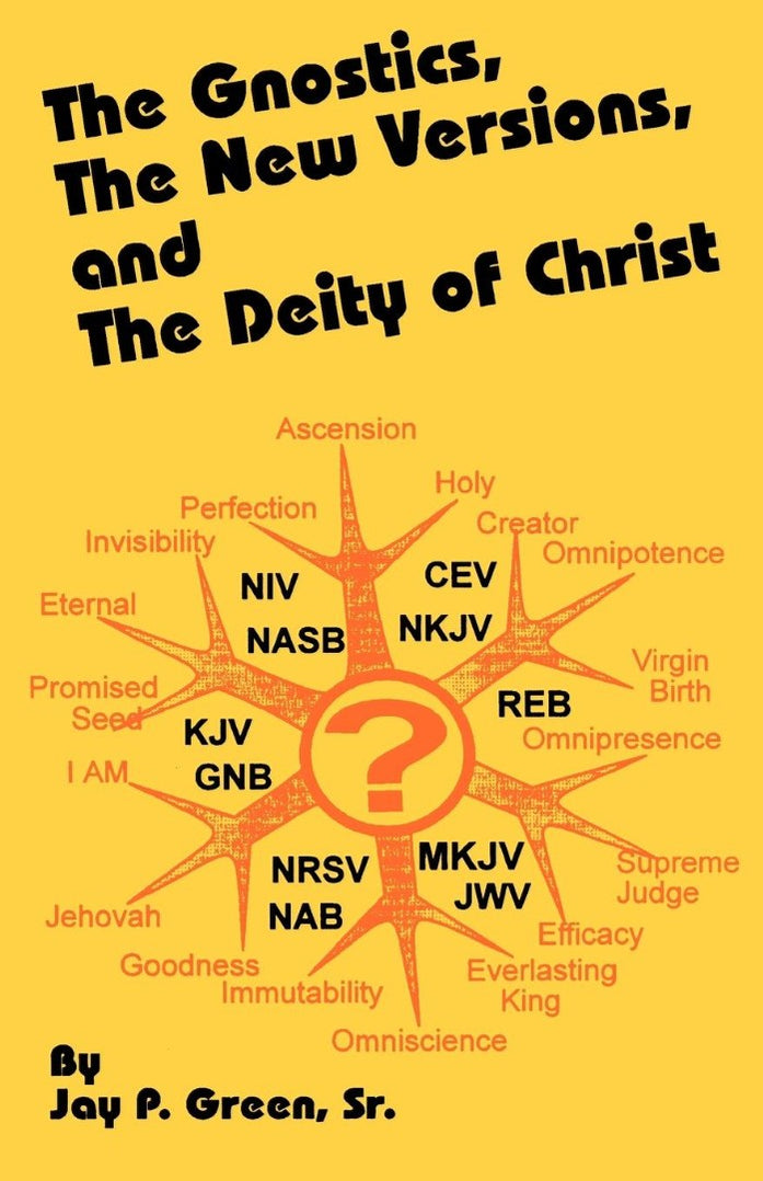 The Gnostics New Version, and the Deity of Christ — Aslan Christian Books